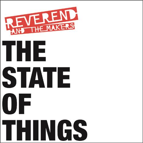 Reverend And The Makers The State Of Things (CD)