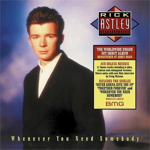 Rick Astley Whenever You Need Somebody - DLX (2CD)