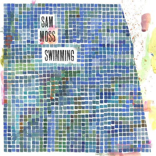 Sam Moss Swimming (LP) 