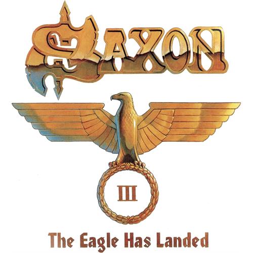 Saxon The Eagle Has Landed Part III (2CD)