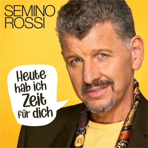 Semino Rossi Heute Hab Ich Zeit Für Dich (CD)