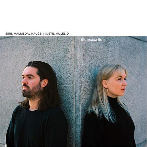 Siril Malmedal Hauge & Kjetil Mulelid Blues And Bells (CD)