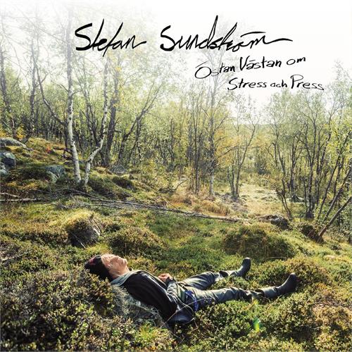 Stefan Sundström Östan Västan Om Stress Och Press (CD)