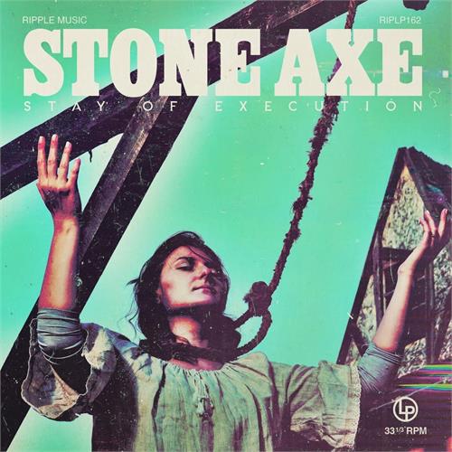 Stone Axe Stay Of Execution (CD)