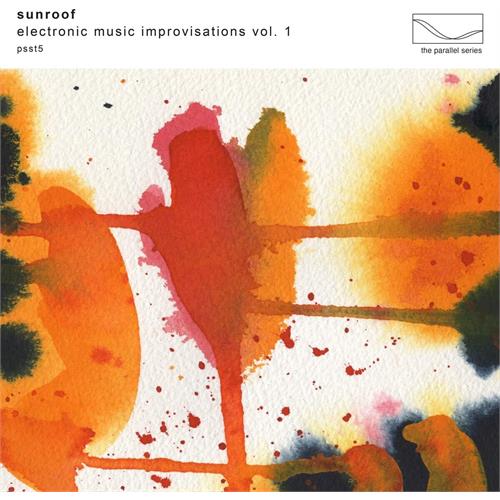 Sunroof Electronic Music… Vol. 1 (CD)