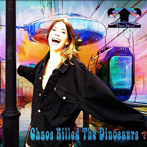 T & The Rex Chaos Killed The Dinosaurs (CD)