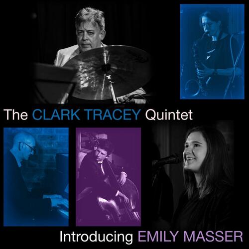The Clark Tracey Quintet Introducing Emily Masser (CD)