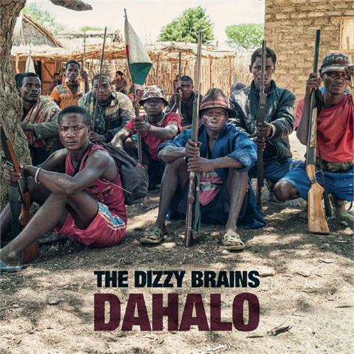 The Dizzy Brains Dahalo (CD)