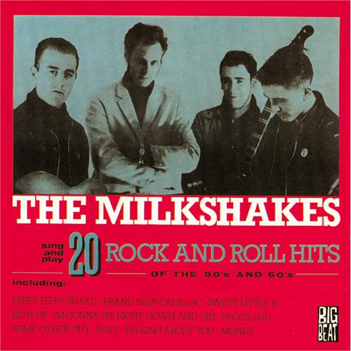The Milkshakes 20 Rock And Roll Hits Of The 50s… (CD)