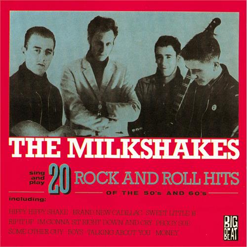 The Milkshakes 20 Rock And Roll Hits Of The 50s… (CD) 