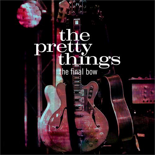 The Pretty Things The Final Bow - LTD Box (2CD+2DVD+10")