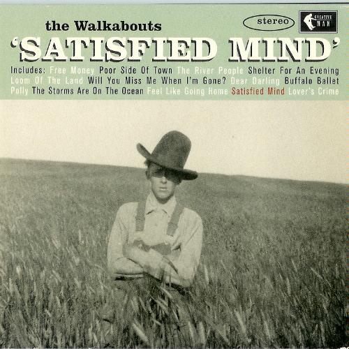 The Walkabouts Satisfied Mind (CD) 