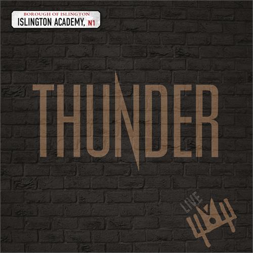 Thunder Live At Islington Academy (2LP)