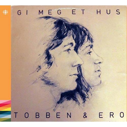 Tobben & Ero Gi Meg Et Hus (CD) 