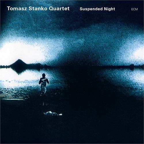 Tomasz Stanko Quartet Suspended Night (CD) 