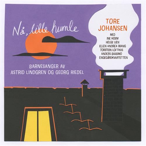 Tore Johansen Nå, Lille Humle: Barnesanger Av… (CD)