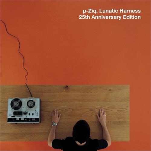 U-Ziq Lunatic Harness - 25th Anniversary…(2CD) 