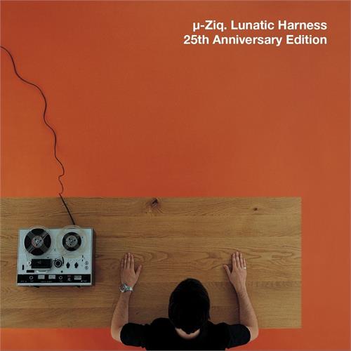 U-Ziq Lunatic Harness - 25th Anniversary…(4LP)