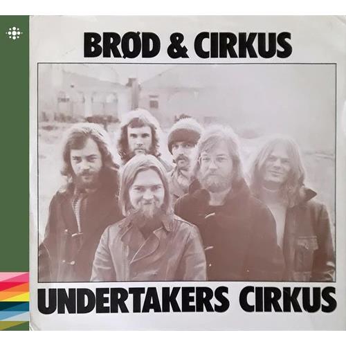 Undertakers Circus Brød Og Sirkus (CD)