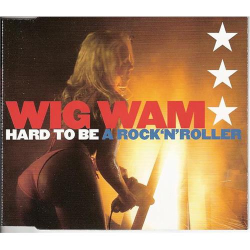 Wig Wam Hard To Be A Rock'N'Roller (CD-Single) 