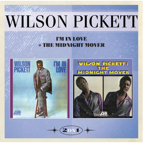 Wilson Pickett I'm In Love/The Midnight Mover (CD) 