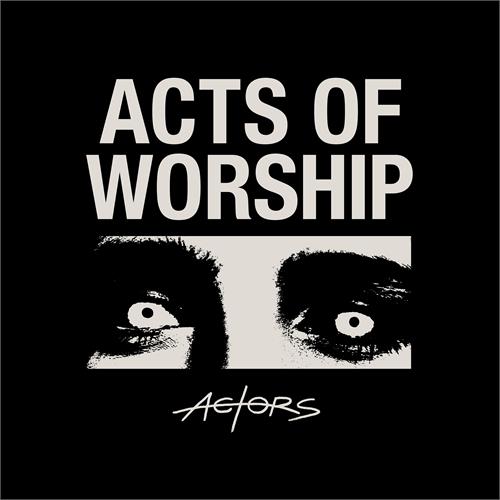 Actors Acts Of Worship (LP)
