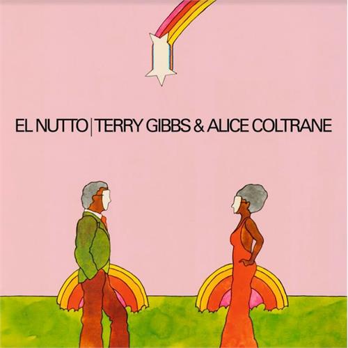 Alice Coltrane & Terry Gibbs El Nutto (LP)