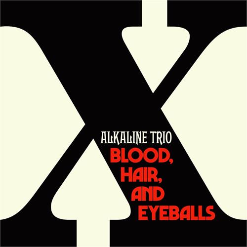 Alkaline Trio Blood, Hair, And Eyeballs (LP) 