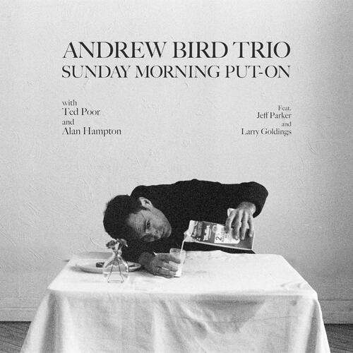 Andrew Bird Trio Sunday Morning Put-On (CD)