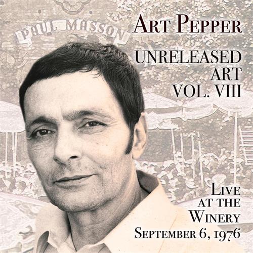 Art Pepper Unreleased Art Vol. VIII (CD)