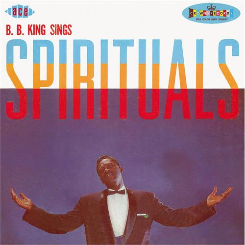 B.B. King B.B. King Sings Spirituals (CD)