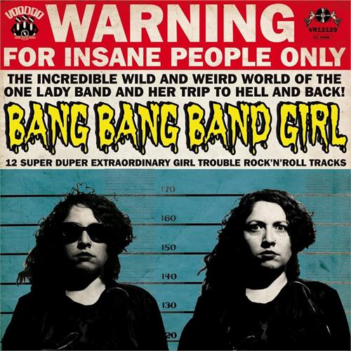 Bang Bang Band Girl 12 Super Duper Extraordinary Girl… (LP)