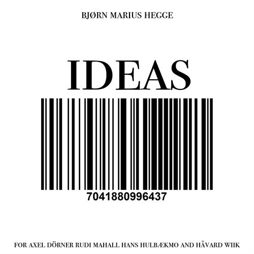 Bjørn Marius Hegge Ideas For Axel Dörner, Rudi Mahall… (CD)