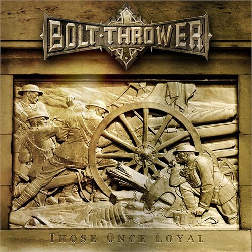 Bolt Thrower Those Once Loyal (CD)