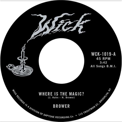 Brower Where Is The Magic?/The Rainbow And…(7")