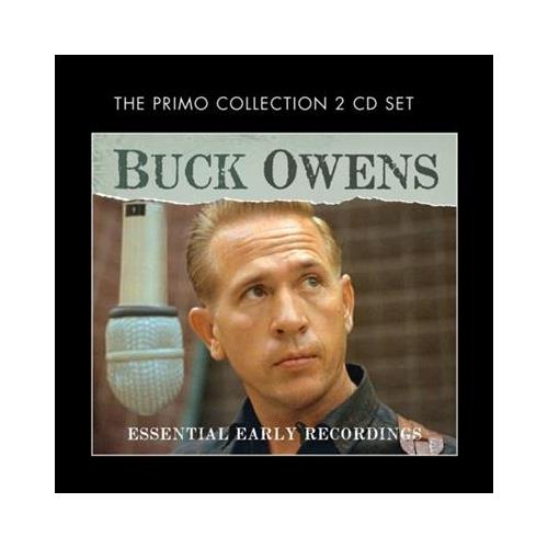 Buck Owens Essential Early Recordings (2CD)