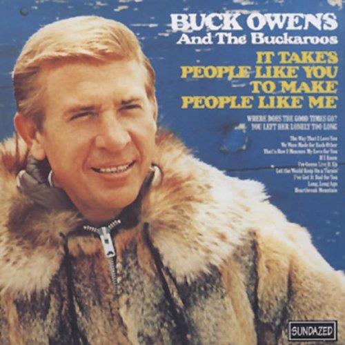 Buck Owens & His Buckaroos It Takes People Like You To Make… (CD)
