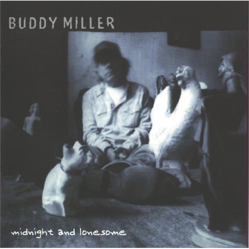 Buddy Miller Midnight & Lonesome (CD)
