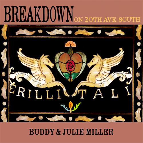 Buddy & Julie Miller Breakdown On 20th Ave. South (CD)