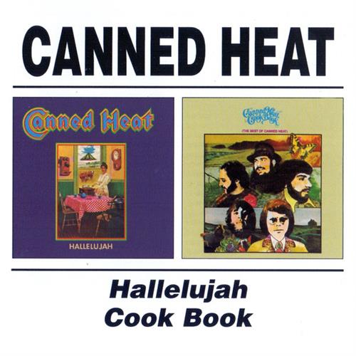 Canned Heat Hallelujah/Cook Book (CD)