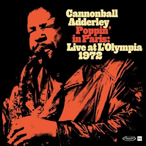 Cannonball Adderley Poppin' In Paris: Live At… - RSD (2LP)