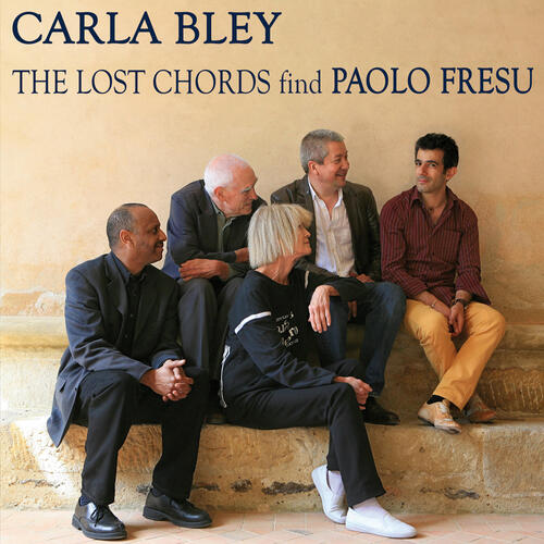 Carla Bley The Lost Chords Find Paolo Fresu (CD) 