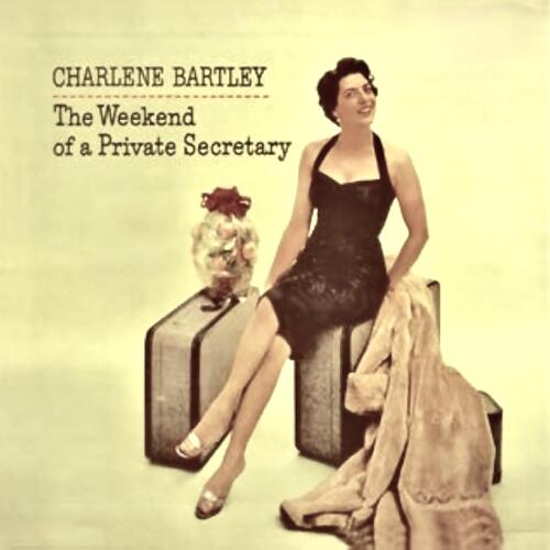 Charlene Bartley The Weekend Of A Private… - RSD (2LP) 