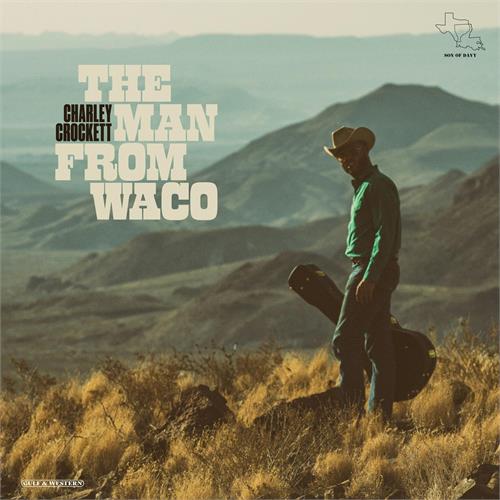 Charley Crockett The Man From Waco (CD)