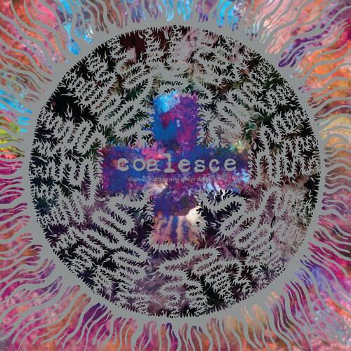 Coalesce There Is Nothing New Under… - LTD (2LP)