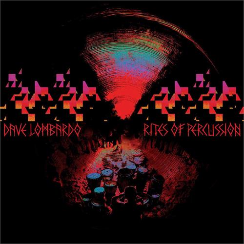 Dave Lombardo Rites Of Percussion (CD)