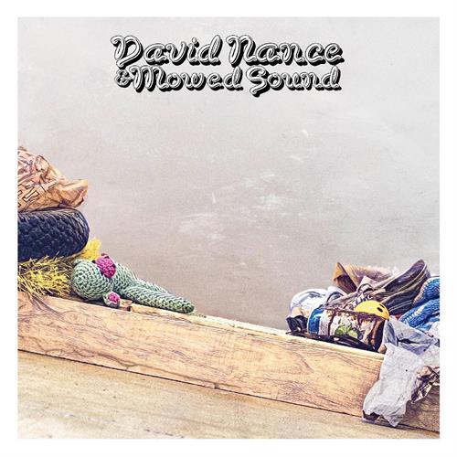 David Nance David Nance & Mowed Sound (LP)