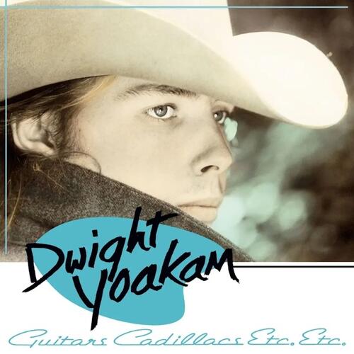 Dwight Yoakam Guitars, Cadillacs, Etc., Etc - LTD (LP) 