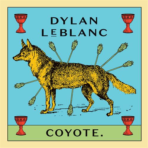 Dylan LeBlanc Coyote (LP)
