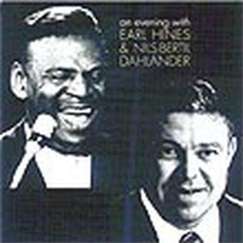Earl Hines & Nils-Bertil Dahlander Evening With Earl Hines & Dahlander (CD)